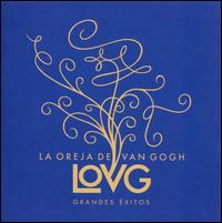 LOVG: Grandes Exitos von La Oreja de Van Gogh