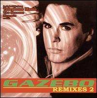 Remixes, Vol. 2 von Gazebo