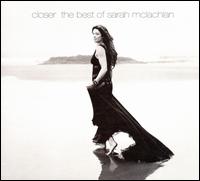Closer: The Best of Sarah McLachlan von Sarah McLachlan