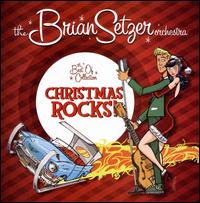 Christmas Rocks! The Best Of Collection von Brian Setzer