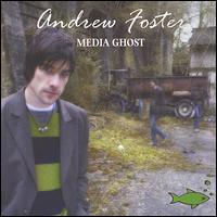 Media Ghost von Andrew Foster