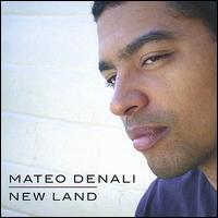 New Land von Mateo Denali