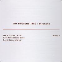 Mickets von Tim Stevens