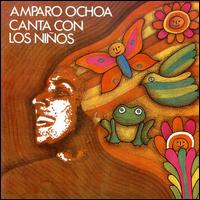 Canta Con Los Ninos von Amparo Ochoa