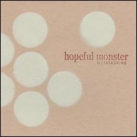 Metatasking von Hopeful Monster