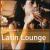 Rough Guide to Latin Lounge von Various Artists