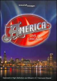 Soundstage: America Live in Chicago von America