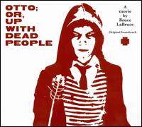 Otto: Or, Up with Dead People von Various Artists