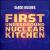 First Underground Nuclear Kitchen von Glenn Hughes