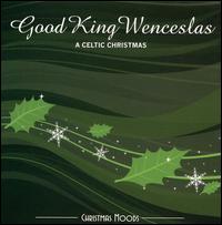 Good King Wenceslas: Celtic von Viva La Musica