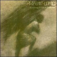 Watching from a Distance von Warning