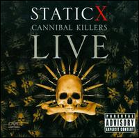 Cannibal Killers Live von Static-X