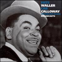 Legendary Radio Broadcasts von Fats Waller