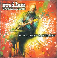 Fired-Up and Ready von Mike Whellans