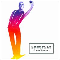 Long Play von Lulu Santos