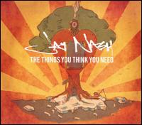 Things You Think You Need [Bonus Track] von Jay Nash