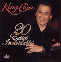 20 Exitos Inolvidables von King Clave