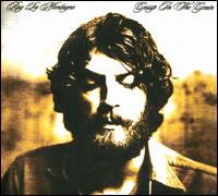 Gossip in the Grain von Ray LaMontagne