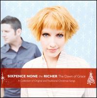 Dawn of Grace von Sixpence None the Richer