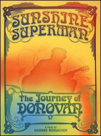 Sunshine Superman: The Journey of Donovan von Donovan