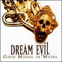 Gold Medal in Metal von Dream Evil