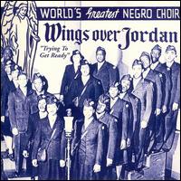 Trying to Get Ready von Wings Over Jordan Choir