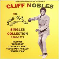 Phil-La of Soul Music Collection 1968-1972 von Cliff Nobles