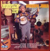 Mountain Dew von Grandpa Jones