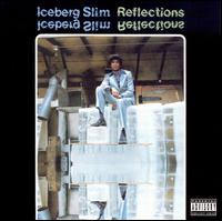 Reflections von Iceberg Slim
