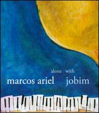 Alone with Jobim von Marcos Ariel