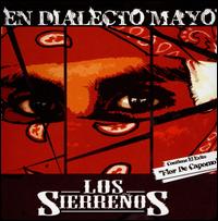 En Dialecto Mayo von Los Sierreños