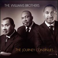 Journey Continues von The Williams Brothers