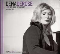 Live at Jazz Standard, Vol. 2 von Dena DeRose