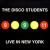 Live in New York von The Disco Students