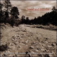 Blood and Thunder von Aaron Irwin