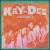 Kay-Dee, Vol. 2 von Kenny "Dope" Gonzalez