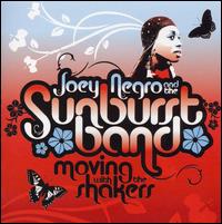 Presents the Sunburst Band: Moving with the Shakers von Joey Negro