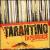 Tarantino Experience: The Ultimate Tribute to Quentin Tarantino von Various Artists