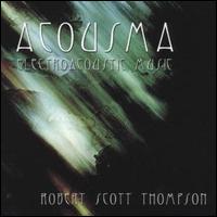 Acousma von Robert Scott Thompson