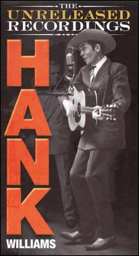 Unreleased Recordings von Hank Williams