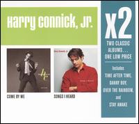 Come by Me/Songs I Heard von Harry Connick, Jr.