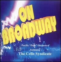 Pacific Pops Orchestra on Broadway - Original Broadway Cast von Pacific Pops Orchestra
