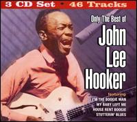 Only the Best of John Lee Hooker von John Lee Hooker