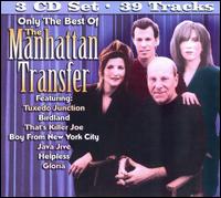 Only the Best of the Manhattan Transfer von Manhattan Transfer