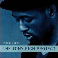 Nobody Knows [Single] von Tony Rich
