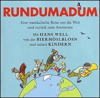 Rundumadum von Biermosl Blosn