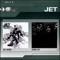 Get Born/Shine On von Jet