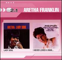 Lady Soul/I Never Loved a Man von Aretha Franklin