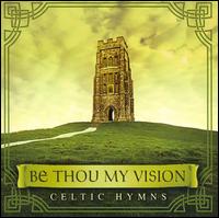Be Thou My Vision von David Arkenstone