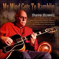My Mind Gets to Ramblin' von Steve Howell